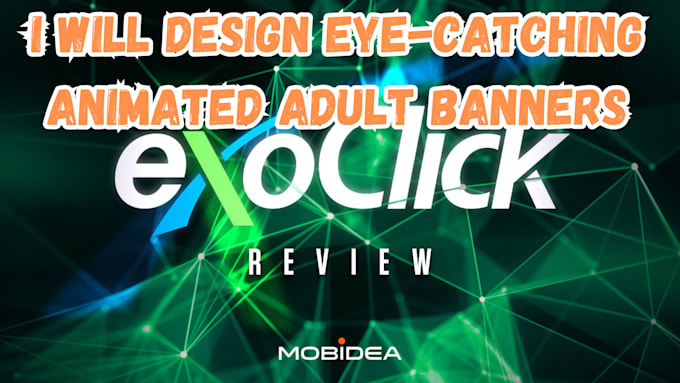 Gig Preview - Design adult banner for traffic junky and exoclick campaign