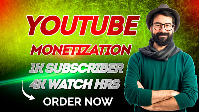 Gig Preview - Complete youtube channel monetization promotion