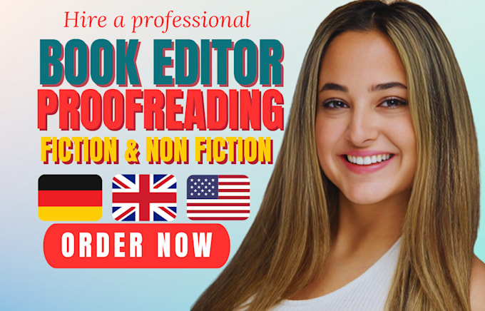 Gig Preview - Proofread and edit your fiction and nonfiction novel as a book editor and design