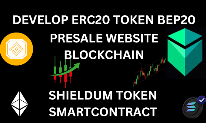 Gig Preview - Develop erc20 token bep20 token, shieldeum depin token, smart contract, presale