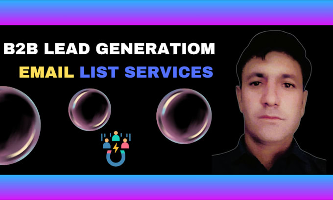 Bestseller - build b2b lead generation by a verified and vetted email list