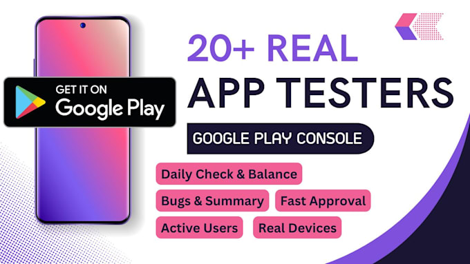 Gig Preview - Provide 20 testers for google play console closed app testing