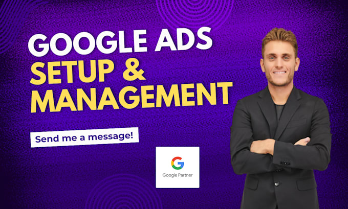 Gig Preview - Setup and optimize your google ads campaigns