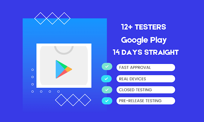 Gig Preview - Provide 12 active testers google play console closed testing