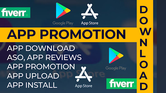 Gig Preview - Do app promotion, app download, app install and app review