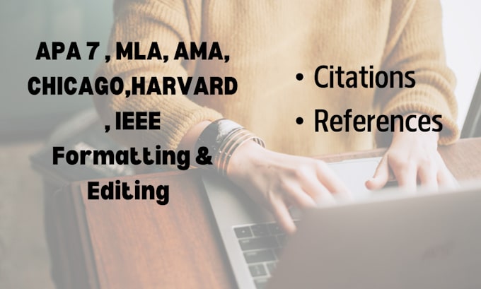 Gig Preview - Fix apa citation, apa references, harvard, ieee, and ama reference, apa 7