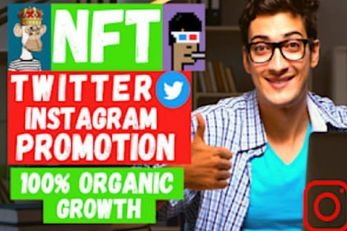 Gig Preview - Do super fast instagram promotion nft twitter growth and account management