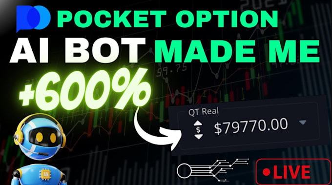 Gig Preview - Develop pocket option bot, iq option, pocket option, quotex bot, deriv bot