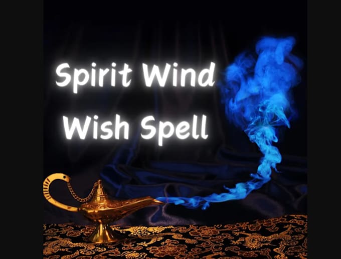 Gig Preview - Cast powerful wish spell to manifest your deepest desires and dreams