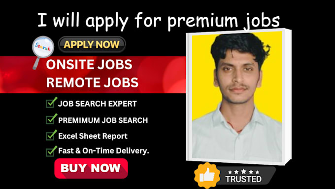 Gig Preview - Search and apply for  premium jobs remote and onsite for you