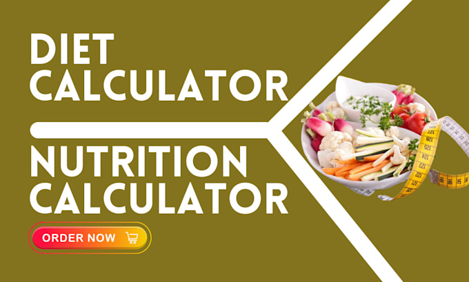 Gig Preview - Do calculator website, a diet and nutrition calculator