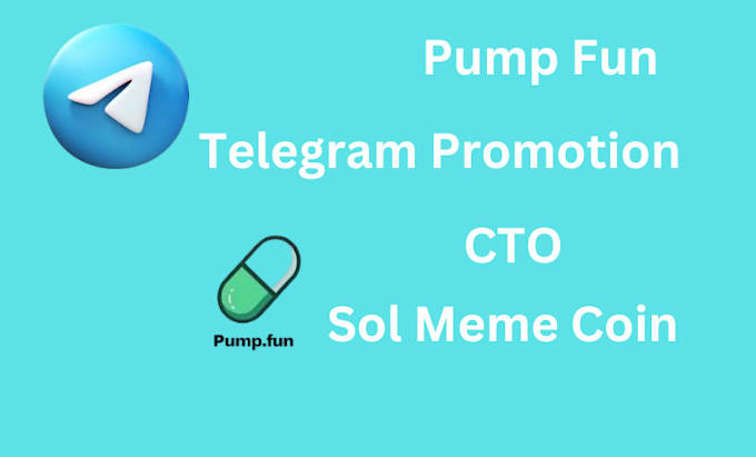 Gig Preview - Pump fun, solana cto marketing to boost liquidity pool telegram promotion 10x mc