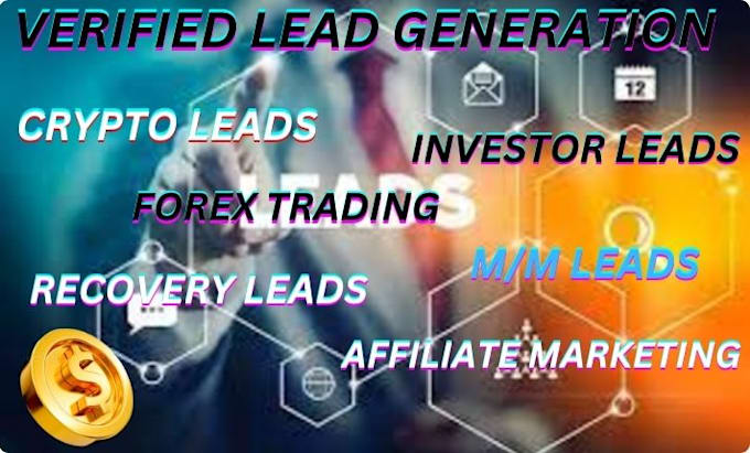 Gig Preview - Crypto investor leads, forex crypto leads, marketing facebook ads, google ads,