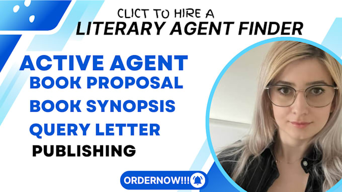 Gig Preview - Find top literary agent, write book proposal, query letter, synopsis and pitch