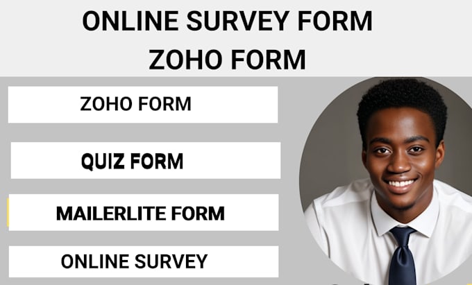 Gig Preview - Create responsive online survey form, quiz form, jotform, mailerlite form zoho