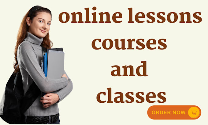 Gig Preview - Complete your online lessons courses and classes