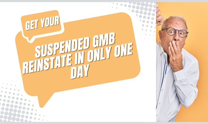 Bestseller - professionally reinstate and fix your suspended google my business gmb profile