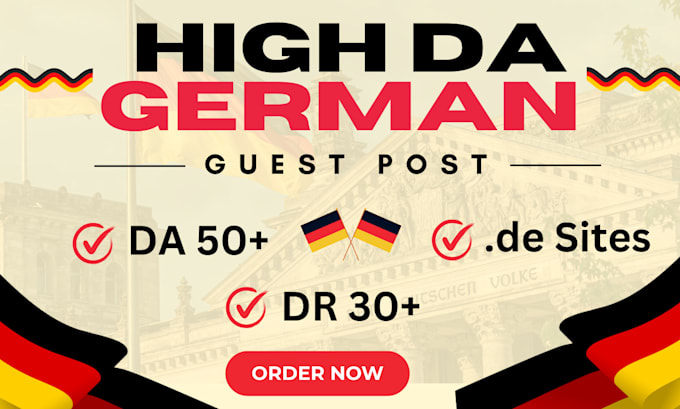 Gig Preview - Do german guest post on authority dofollow german site and german baclinks