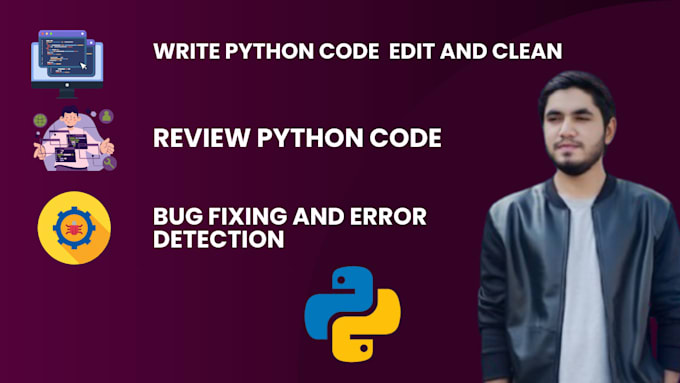 Gig Preview - Write, review python code with bug fixing and error