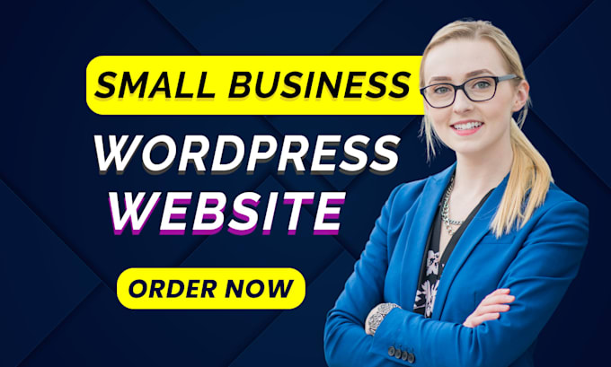 Gig Preview - Create small business website using wordpress elementor pro