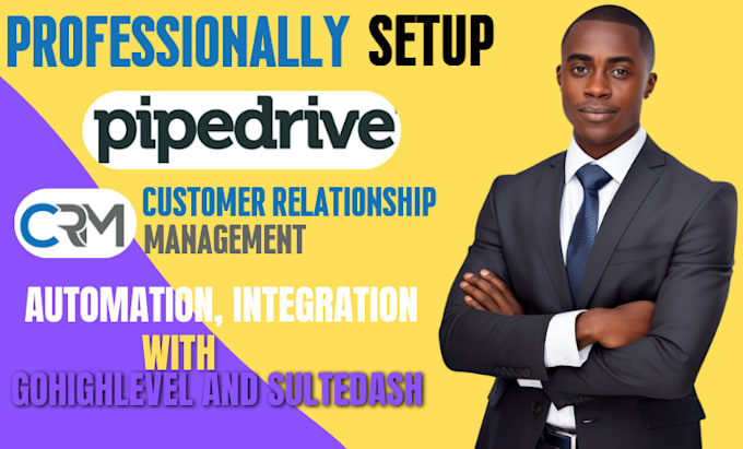 Gig Preview - Do CRM setup, customization, and automation for pipedrive, suitedash, hubspot