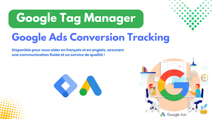 Gig Preview - Help you install tags for your google ads conversion