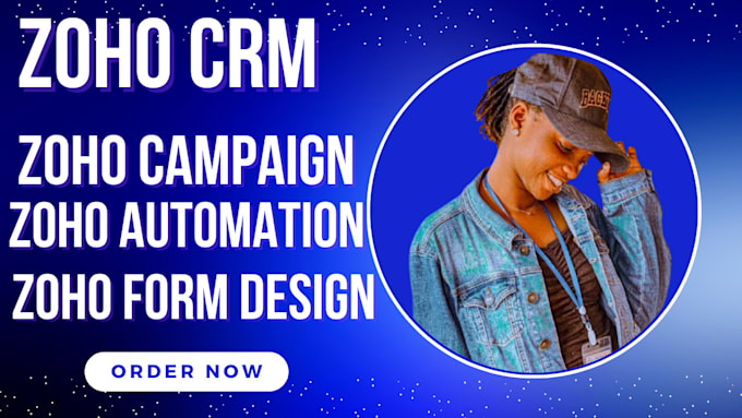 Gig Preview - Zoho form zoho crm project creator site zoho landing page zoho campaign