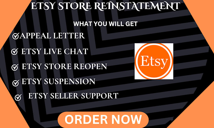 Gig Preview - Do etsy reinstatement etsy appeal reinstatement  etsy reopen