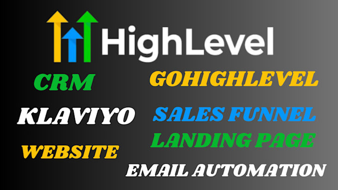 Gig Preview - Setup klaviyo  gohighlevel sales funnel for website marketing automation