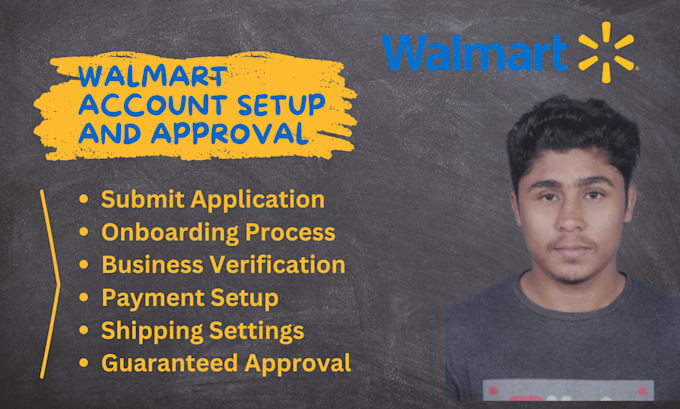 Gig Preview - Help you set up walmart account with guaranteed approval