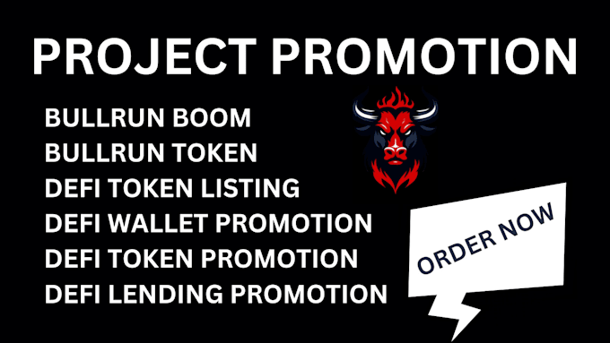 Gig Preview - Create defi project promotion from lunch to bullrun boom