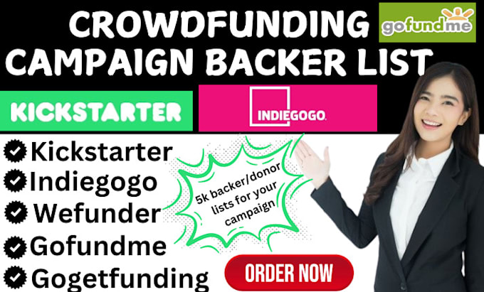 Gig Preview - Provide a targeted backer and donor lists on kickstarter indiegogo gofundme