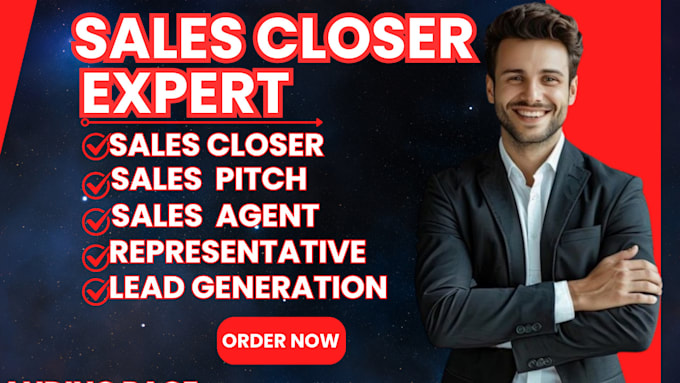 Gig Preview - Be sales representative sales agent sales closer online