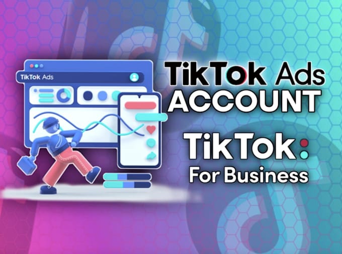 Gig Preview - Create verified tiktok ads tiktok ads manager, tiktok agency account tiktok shop