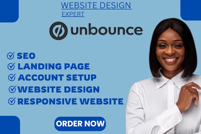 Gig Preview - Build landing page using unbounce, create unbounce website