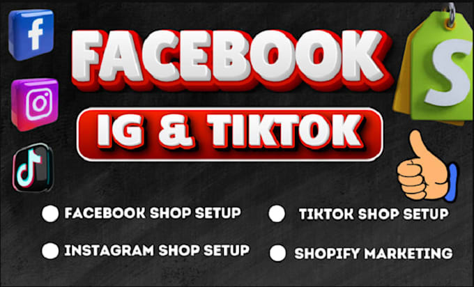 Gig Preview - Set up facebook shop, tiktok, instagram shop, fix meta pixel, shopify and etsy