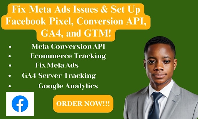 Gig Preview - Fix meta ads issues and set up facebook pixel, conversion API, ga4, and GTM