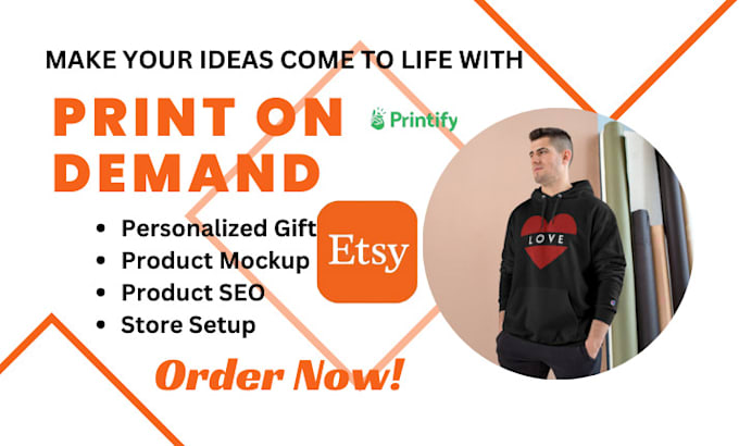 Gig Preview - Build etsy and etsy  print on demand store  for mugs and hoodie with printify