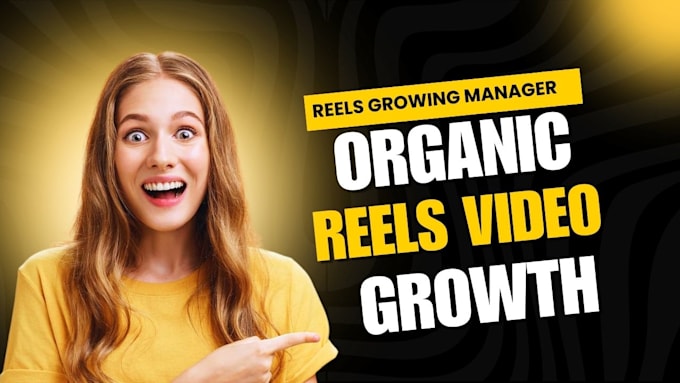 Gig Preview - Manage and grow your social media reels video