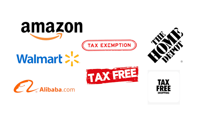 Gig Preview - Do walmart, alibaba, amazon ebay and home depot tax exemption