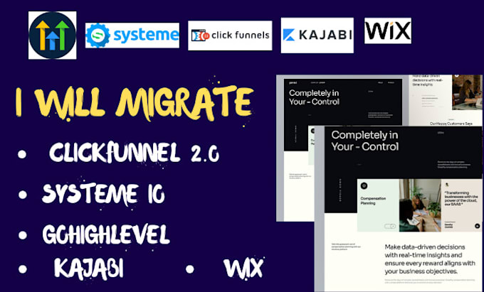 Gig Preview - Migrate systeme io, gohighlevel, clickfunnels 20 thinkific, kajabi, wix website