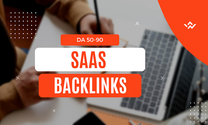 Gig Preview - Build saas backlinks via saas guest post, link insertion on high da saas website