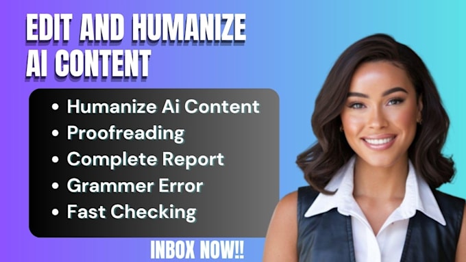 Gig Preview - Humanize your ai chat gpt content while keeping the same tone of content