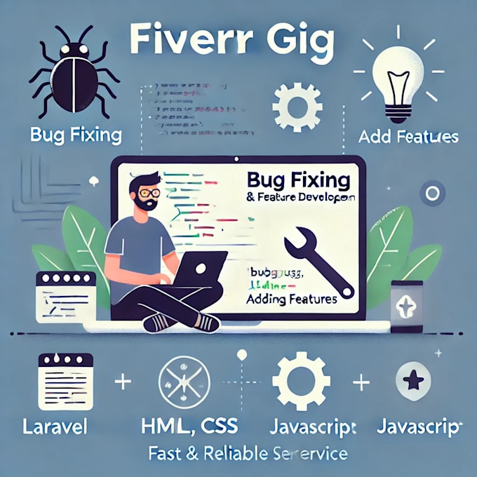 Gig Preview - Fix bugs and add features to your website