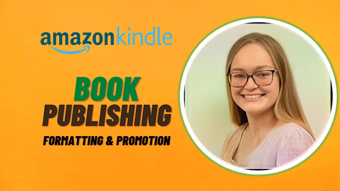 Gig Preview - Expertly format your book as an ebook and paperback and publish on amazon