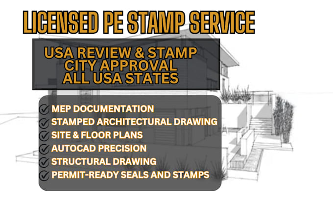 Gig Preview - Do architectural mep stamp, review texas pe stamp, USA license engineer stamp