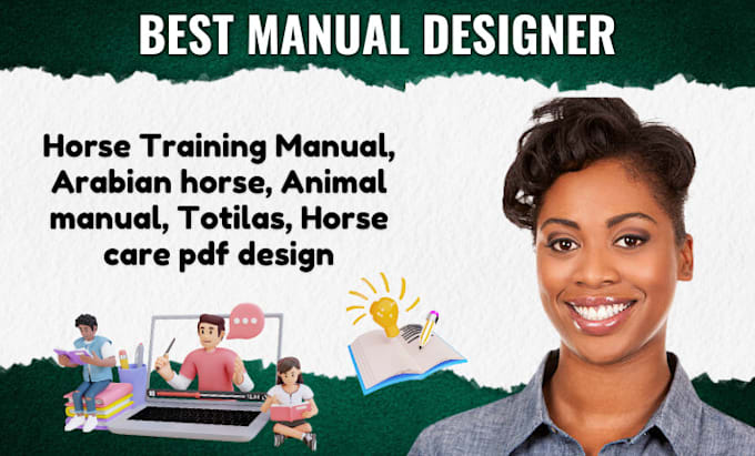 Gig Preview - Create horse training manual,arabian horse, totilas horse care, guidebook design