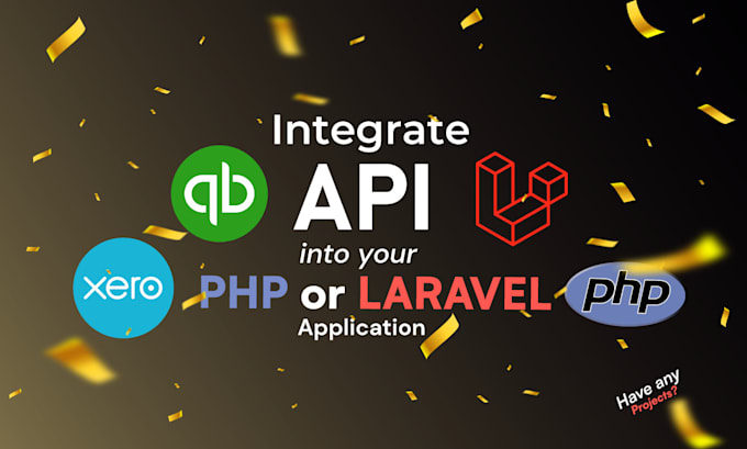 Gig Preview - Integrate xero, quickbooks apis with your laravel or PHP app