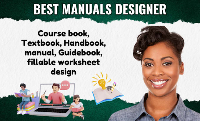 Gig Preview - Design course book, textbook, handbook, manual, guidebook, fillable worksheet