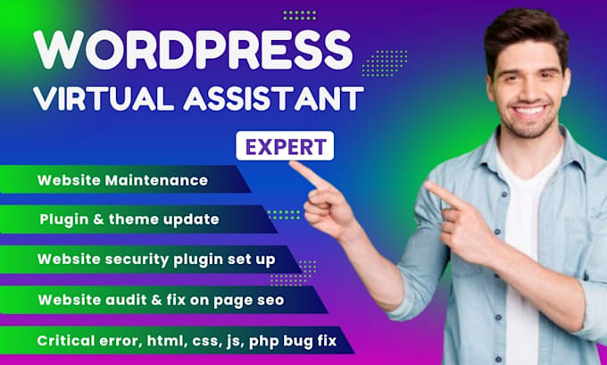 Gig Preview - Be your wordpress virtual assistant wordpress manager or support expert